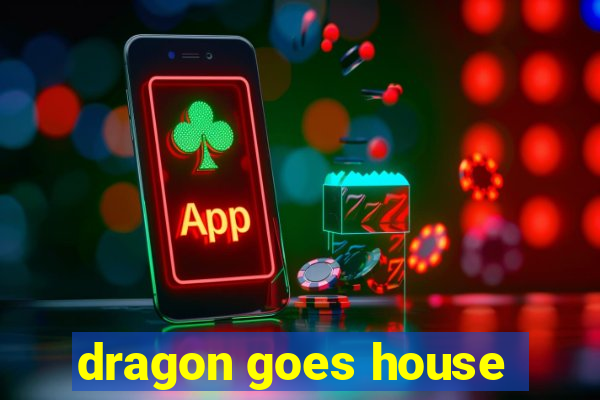 dragon goes house-hunting dublado